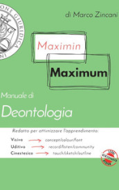 Manuale di deontologia. Con videocorso