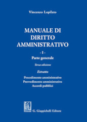 Manuale di diritto amministrativo. 1: Parte generale. Estratto