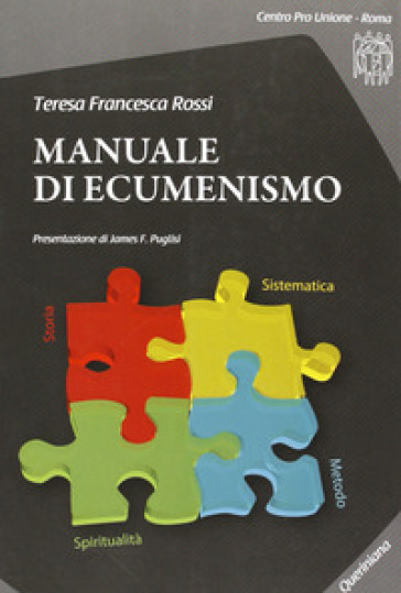 Manuale di ecumenismo. Con CD-ROM