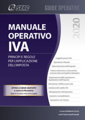 Manuale operativo IVA. Principi e regole per l applicazione dell imposta
