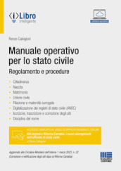 Manuale operativo per lo stato civile. Regolamento e procedure
