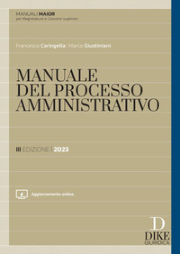 Manuale del processo amministrativo. Ediz. maior. Con aggiornamento online