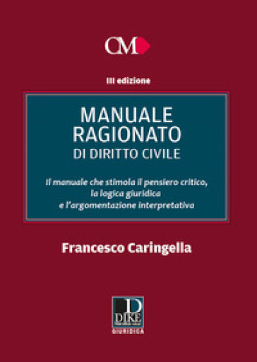 Manuale ragionato di diritto civile