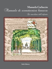 Manuale di scenotecnica barocca