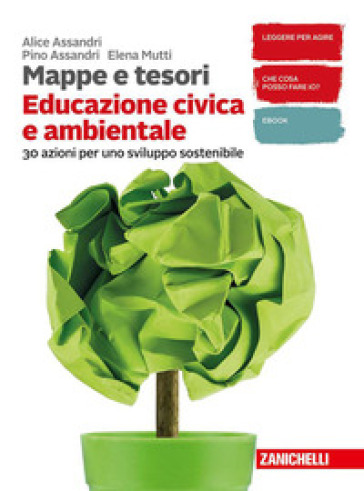 Mappe e tesori. Educazione civica e ambientale. Per la Scuola media. Con e-book. Con espansione online