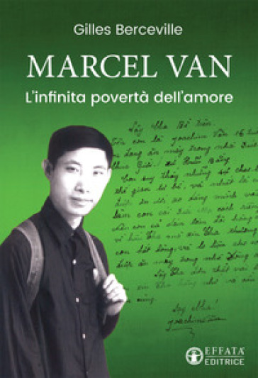 Marcel Van. L'infinita povertà dell'amore