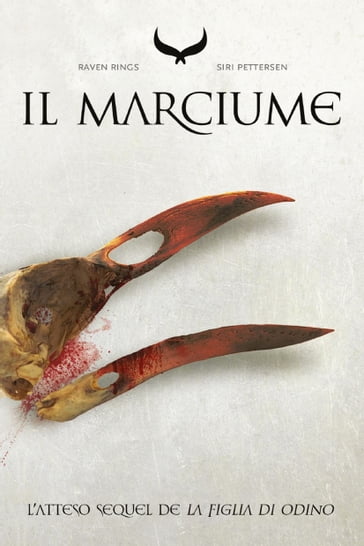 Il Marciume - Raven Rings - Vol.2