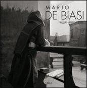 Mario De Biasi. Viaggio dentro l isola