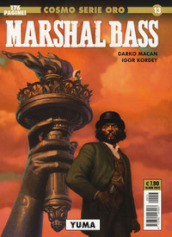 Marshal Bass. 2: Yuma