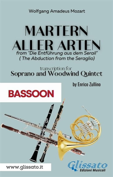 Martern aller Arten - Soprano and Woodwind Quintet (Bassoon)