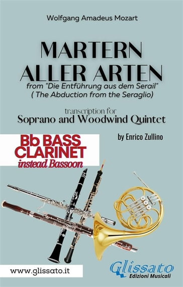 Martern aller Arten - Soprano and Woodwind Quintet (Bb Bass Clarinet)