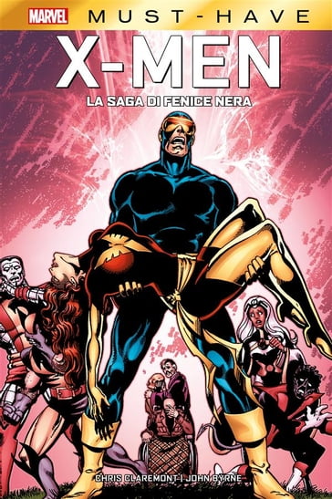Marvel Must-Have: X-Men - La Saga di Fenice Nera