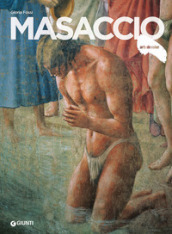 Masaccio. Ediz. illustrata