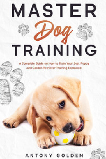 Master dog training