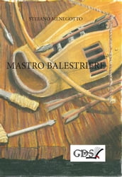 Mastro Balestriere