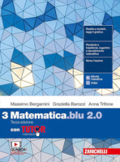 Matematica blu 2.0. Con Tutor. Per le Scuole superiori. Con e-book. Con espansione online. 3.
