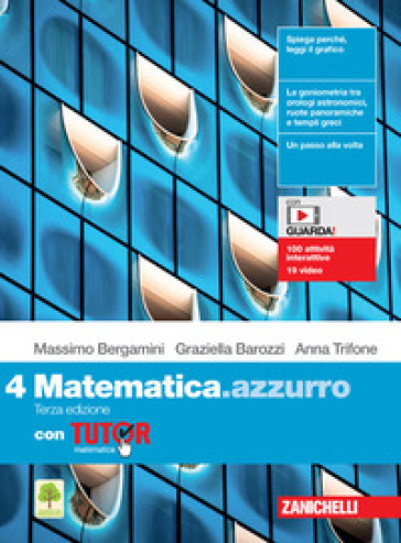 Matematica.azzurro. Con Tutor. Per le Scuole superiori. Con e-book. Con espansione online. 4.