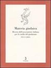 Materia giudaica. Rivista dell Associazione italiana per lo studio del giudaismo (2004) vol. 1-2