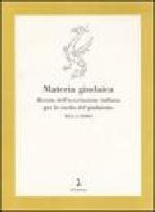 Materia giudaica. Rivista dell Associazione italiana per lo studio del giudaismo (2006) vol. 1-2