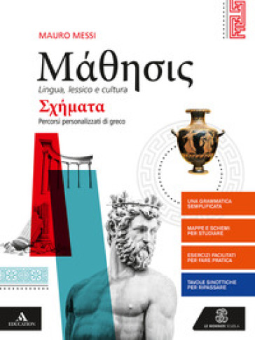 Mathesis. Schemata. Percorsi personalizzati di greco. Per i Licei. Con e-book. Con espansione online