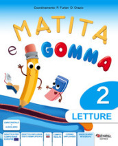 Matita e gomma 2. Per la Scuola elementare. Con e-book. Con espansione online. Vol. 2