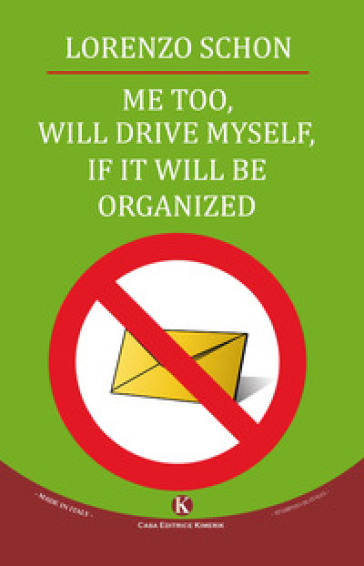 Me too, will drive myself, if it will be organized