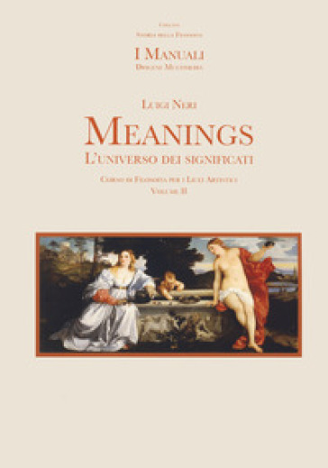 Meanings. L'universo dei significati. Per le Scuole superiori. Con espansione online. Vol. 2