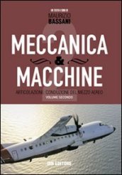 Meccanica & macchine. Con espansione online. Vol. 2: Articolazione