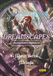 Medaglie- Dreamscapes- I racconti perduti - Volume 20