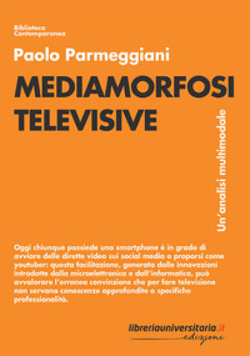Mediamorfosi televisive. Un'analisi multimodale