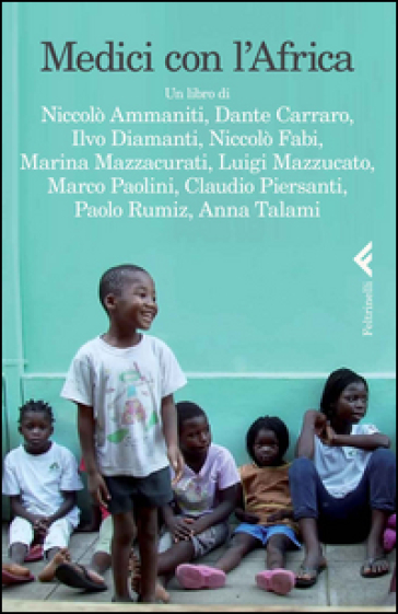 Medici con l'Africa. DVD. Con libro