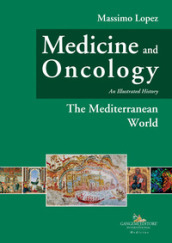 Medicine and oncology. An illustrated history. 2: The mediterranean world