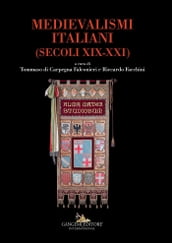 Medievalismi italiani - Italian medievalisms