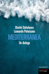 Mediterranea. Un dialogo