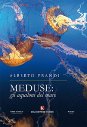 Meduse: gli aquiloni del mare