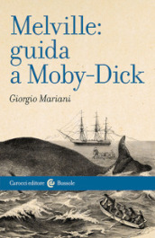 Melville: guida a Moby-Dick