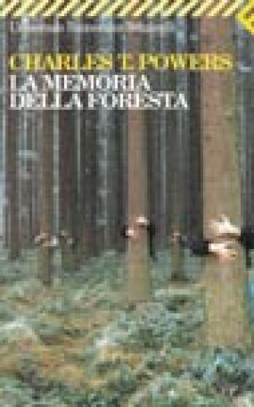 Memoria della foresta (La)
