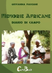 Memorie Africane - Diario di Campo