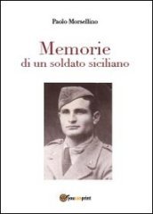 Memorie di un soldato siciliano