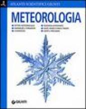 Meteorologia. Ediz. illustrata