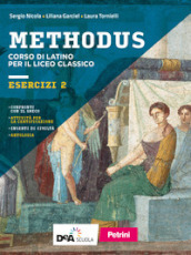 Methodus. Esercizi. Per le Scuole superiori. Con e-book. Con espansione online. 2.