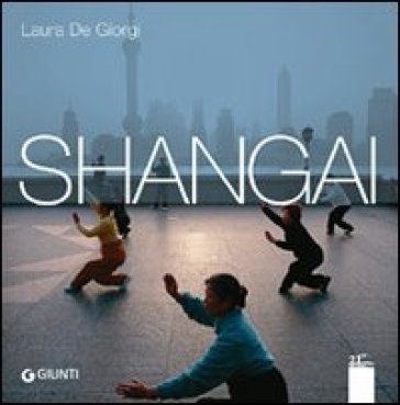 Metropoli globali. Shangai