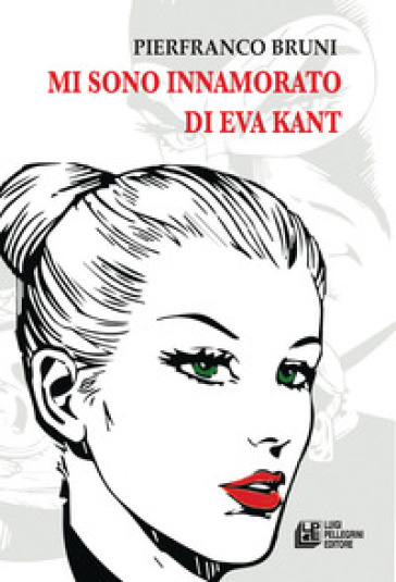 Mi sono innamorato di Eva Kant