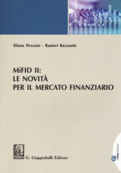 MiFID II: le novità per il mercato finanziario