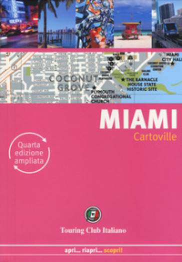 Miami. Ediz. ampliata