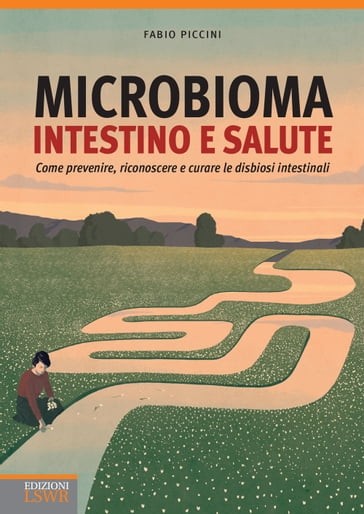 Microbioma, intestino e salute