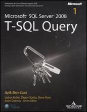 Microsoft SQL Server 2008. T-SQL Query (2 vol.)