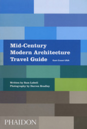 Mid-century modern architecture travel guide. East Coast USA