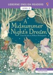 A Midsummer Night s Dream. Ediz. illustrata