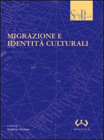 Migrazione e identità culturali